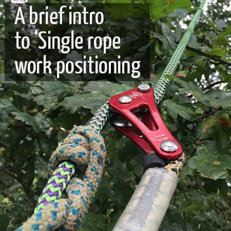 Brief intro to single rope work positioning