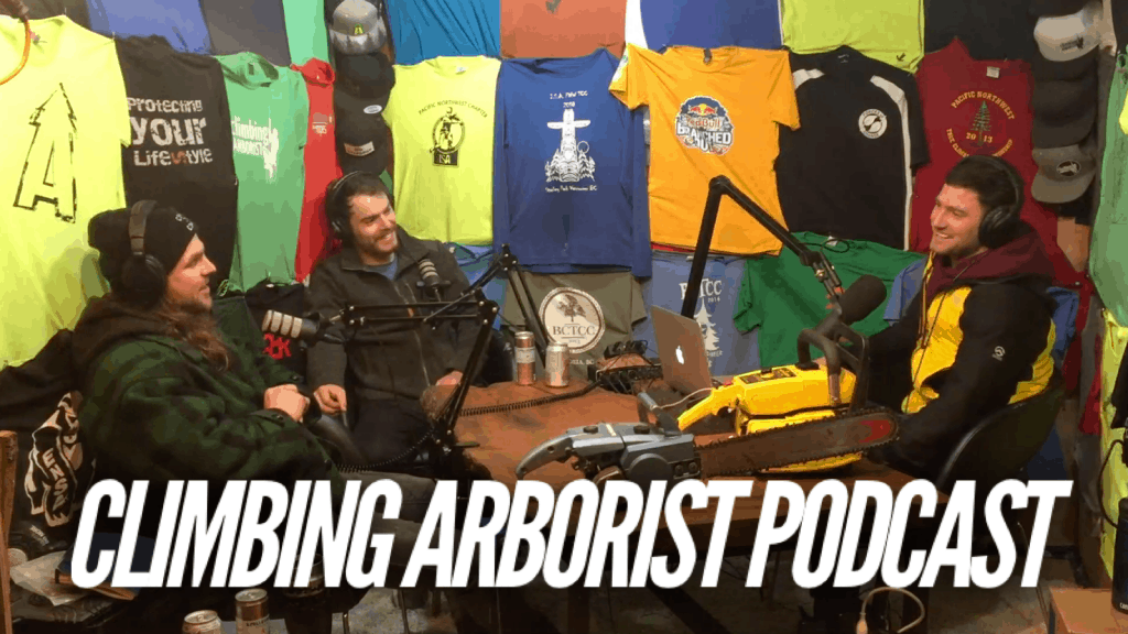 Climbing Arborist Podcast